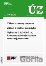 Úplné znenia zákonov 19/2020 Zákon o cestnej doprave, zákon o cestnej premávke