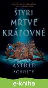 Štyri mŕtve kráľovné