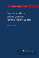 Vymahatelnost práva pomocí online řešení sporů