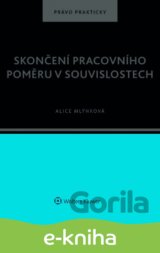Skončení pracovního poměru v souvislostech