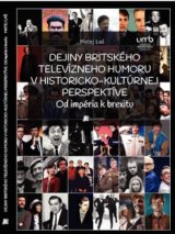 Dejiny britského televízneho humoru v historicko-kultúrnej perspektíve