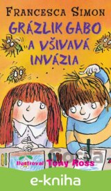 Grázlik Gabo a všivavá invázia