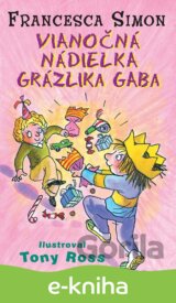 Vianočná nádielka Grázlika Gaba