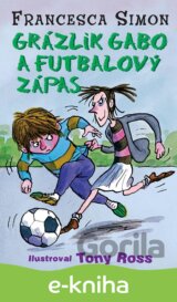 Grázlik Gabo a futbalový zápas