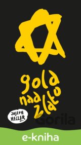 Gold nad zlato