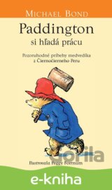 Paddington si hľadá prácu
