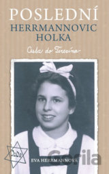 Poslední Herrmannovic holka – Cesta do Terezína