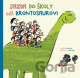 Jazda do školy na brontosaurovi