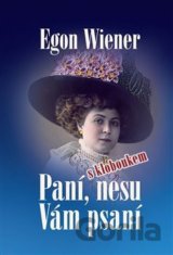 Paní, nesu Vám psaní