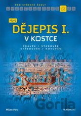 Nový dějepis v kostce pro SŠ I.