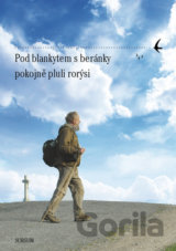 Pod blankytem s beránky pokojně pluli rorýsi