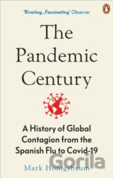 The Pandemic Century