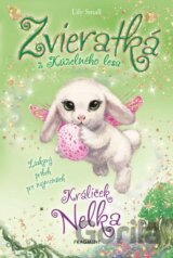 Zvieratká z Kúzelného lesa: Králiček Nelka