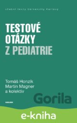 Testové otázky z pediatrie