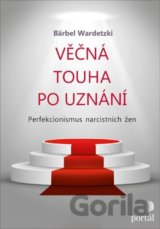 Věčná touha po uznání