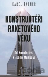 Konstruktéři raketového věku