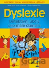 Dyslexie – Detektivní úkoly pro malé čtenáře