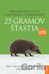 25 gramov šťastia