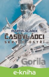 Časovládci - Skryté ostří