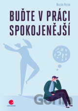 Buďte v práci spokojenější