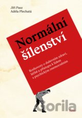 Normální šílenství