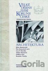 Velké dějiny zemí Koruny české: Architektura
