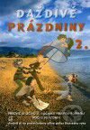 Daždivé prázdniny (2. ročník)