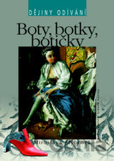 Boty, botky, botičky