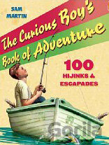 The Curious Boy's Book of Adventure