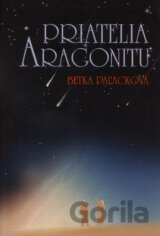 Priatelia Aragonitu (s podpisom autora)