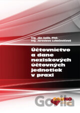 Účtovníctvo a dane neziskových účtovných jednotiek v praxi