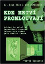 Kde mrtví promlouvají