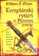 Templárski rytieri v Novom svete