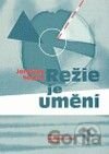 Režie je umění