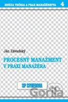 Procesný manažment v praxi manažéra