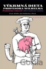Výkrmná dieta profesora Wilhelma
