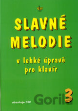 Slavné melodie 3
