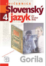 Slovenský jazyk 4 pre stredné školy (Cvičebnica)