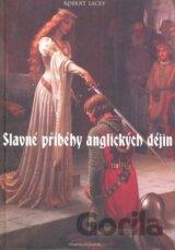 Slavné příběhy anglických dějin