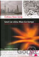 Smrt ve stínu Mao Ce-tunga