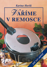 Vaříme v remosce