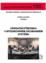 Operační střediska v integrovaném záchranném systému