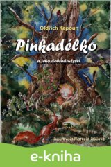Pinkadélko a jeho dobrodružství