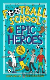 Football School Epic Heroes