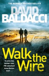 Walk the Wire