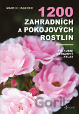 1200 zahradních a pokojových rostlin