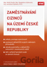 Zaměstnávání cizinců na území České republiky
