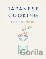 Japanese Cooking for the Soul