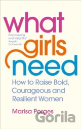 What Girls Need