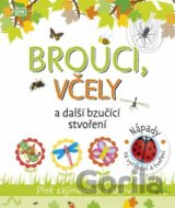 Brouci, včely a další bzučící stvoření